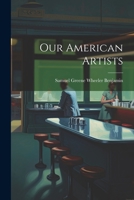 Our American Artists 1021332461 Book Cover
