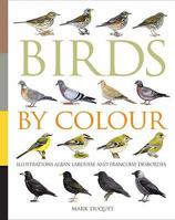 Birds by Colour 0713689943 Book Cover