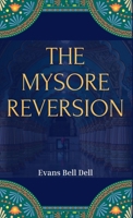 The Mysore Reversion 9370718125 Book Cover