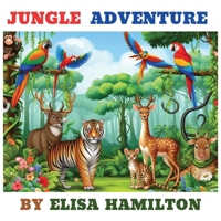 JUNGLE ADVENTURE B0DQDC3ZWZ Book Cover