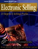 Electronic Selling: Twenty-Three Steps to E-Selling Profits 0070329303 Book Cover