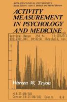 Activity Measurement in Psychology and Medicine (Applied Clinical Psychology) 0306437864 Book Cover