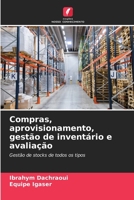 Compras, aprovisionamento, gestão de inventário e avaliação 6205362503 Book Cover