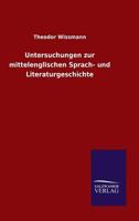 Untersuchungen Zur Mittelenglischen Sprach- Und Literaturgeschichte 3846014206 Book Cover