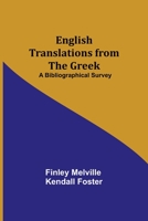 English Translations from the Greek: A Bibliographical Survey 9354842208 Book Cover