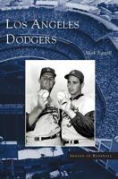 Los Angeles Dodgers (Images of Baseball: California) 0738528714 Book Cover