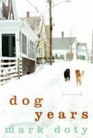 Dog Years: A Memoir 0061171018 Book Cover