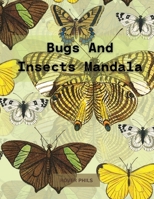 Bugs And Insects Mandala 0940377144 Book Cover