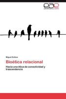 Bioetica Relacional 3659012017 Book Cover