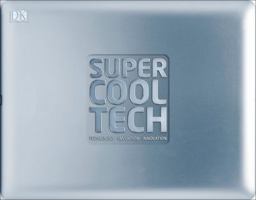 Super Cool Tech 1465452052 Book Cover