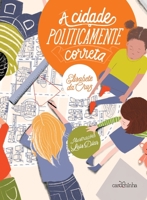 A cidade politicamente correta 8595540632 Book Cover