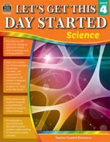 Let's Get This Day Started: Science (Gr. 4) 1420682644 Book Cover