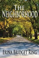 The Neighborhood 0692141847 Book Cover