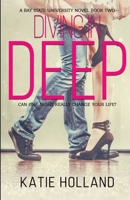 Diving in Deep (A Bay State University Novel) 1645332764 Book Cover