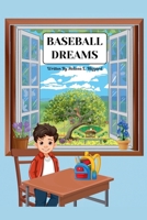 Baseball Dreams B0FQZGZ192 Book Cover