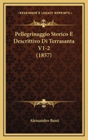 Pellegrinaggio Storico E Descrittivo Di Terrasanta V1-2 (1857) 1167729331 Book Cover