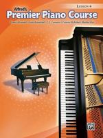Alfred's Premier Piano Course Book 4 (Premier Piano Course) 0739049836 Book Cover