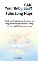 Your Baby Can Take Long Naps B0HDBC5FKQ Book Cover