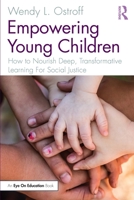 Empowering Young Children 1032065060 Book Cover