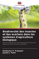 Biodiversité des insectes et des acariens dans les systèmes d'agriculture biologique (French Edition) 6207783530 Book Cover