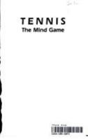 Tennis: The Mind Game 0440502713 Book Cover