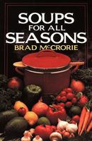 Soups For All Seasons 1440147701 Book Cover