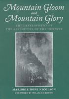 Mountain Gloom and Mountain Glory: The Development of the Aesthetics of the Infinite (Weyerhaeuser Environmental Classics) B0007H00N8 Book Cover