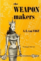 The Weapon Makers 0671822675 Book Cover