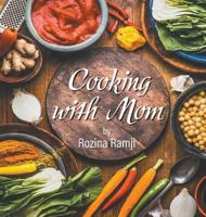 Cooking with Mom 1643985493 Book Cover