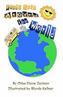 Field Trip Around the World 144994549X Book Cover