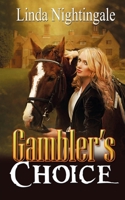 Gambler's Choice 1509204636 Book Cover