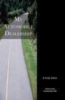 My Automobile Dealership 0982940408 Book Cover