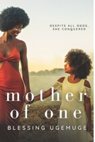 Mother of One null Book Cover