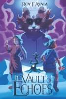 The Vault Of Echoes 1069140406 Book Cover