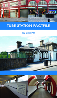 Tube Station Factfile 1910241873 Book Cover