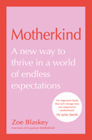 Motherkind 0008650829 Book Cover