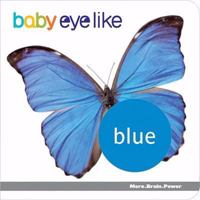 Baby EyeLike: Blue 1602140308 Book Cover