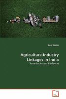 Agriculture-Industry Linkages in India 3639362047 Book Cover