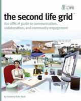 The Second Life Grid 0470412917 Book Cover
