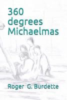 360 degrees: Michaelmas 1793423997 Book Cover