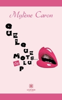Quelques mots de plus... B092X2Z9LV Book Cover