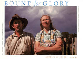 Bound for Glory: America in Color 1939-43 0810943484 Book Cover