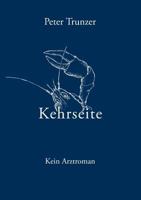 Kehrseite: Kein Arztroman 3833400226 Book Cover