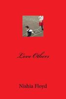 Love Others 1540593878 Book Cover