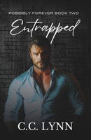 Entrapped (Possibly Forever) B0DLNB4Z63 Book Cover