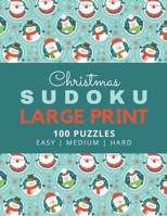 Christmas Sudoku Large Print: Holiday Circle Theme / 100 Puzzles / Easy Medium and Hard Skill Level / 9x9 Grid / With Solutions In Book / 1 Puzzle ... Sudoku Puzzle Book and Math Lovers B08LM5TFY7 Book Cover