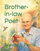 Brother-in-law Poet B0H2HR6VBT Book Cover