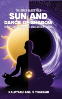 Sun and Dance of Shadow: Divine Correspondence and Earthly Echoes 937139854X Book Cover