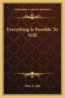 Everything Is Possible To Will Illustrated B09CTXWR9R Book Cover
