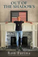 Out of the Shadows: Voices of American Women Soldiers 1957780002 Book Cover